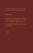 Canonical Collections Of The Early Middle Ages (Ca. 400-1400)