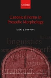 Canonical Forms In Prosodic Morphology
