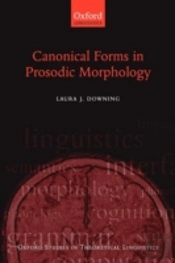 Canonical Forms In Prosodic Morphology