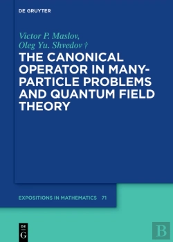 Bertrand.pt - Canonical Operator In Many-Particle Problems And Quantum Field Theory