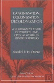 Canonization, Colonization, Decolonization