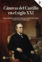 Canovas Del Castillo En El Siglo Xxi