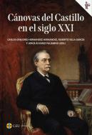 Canovas Del Castillo En El Siglo Xxi