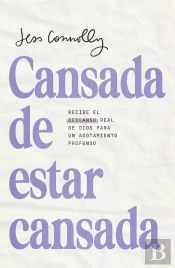 Cansada De Estar Cansada / Tired Of Being Tired