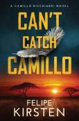 Can'T Catch Camillo