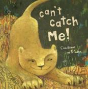 Can'T Catch Me!