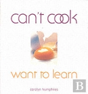 Can'T Cook Want To Learn