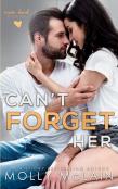 Can'T Forget Her (River Bend, #6)