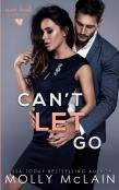 Can'T Let Go (River Bend, #5)