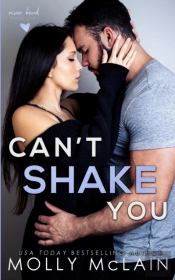 Can'T Shake You (River Bend, #1)