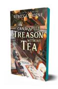 Can'T Spell Treason Without Tea