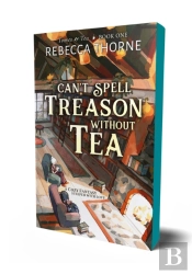 Can'T Spell Treason Without Tea