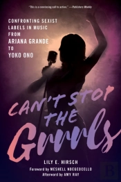 Can'T Stop The Grrrls