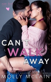 Can'T Walk Away (River Bend, #3)
