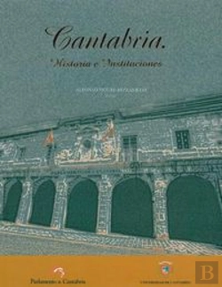 Bertrand.pt - Cantabria. Historia E Instituciones
