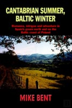 Bertrand.pt - Cantabrian Summer, Baltic Winter