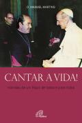 Cantar a Vida!