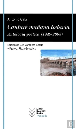 Bertrand.pt - Cantaré Mañana Todavía. Antología Poética (1949-2005)