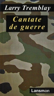 Cantate De Guerre