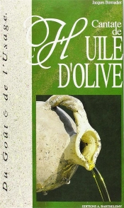 Cantate De L Huile D Olive