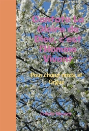 Cantate La Gloire De Dieu, C'Est L'Homme Vivant ; Pour Choeur Mixte Et Orgue