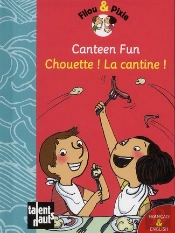 Canteen Fun - Chouette ! La Cantine