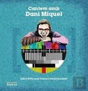 Cantem Amb Dani Miquel