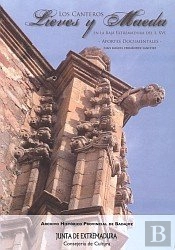 Canteros De Lieves Y Maeda En La Baja Extremadura