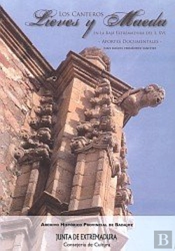 Bertrand.pt - Canteros De Lieves Y Maeda En La Baja Extremadura