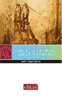 Cantes De Las Minas, Cantes Por Tarantas