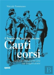 Canti Corsi : Chants Du Peuple Corse