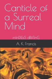 Canticle Of A Surreal Mind