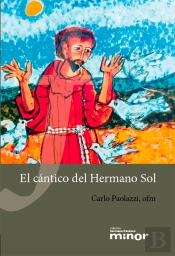 Cantico Del Hermano Sol, El