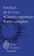 ''Cantico Espiritual'' Y Poesia Completa