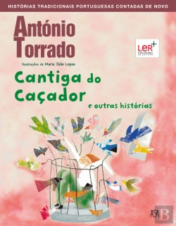 Bertrand.pt - Cantiga do Caçador e Outras Histórias