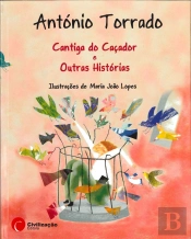 Cantiga do Caçador e Outras Histórias