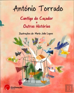 Bertrand.pt - Cantiga do Caçador e Outras Histórias