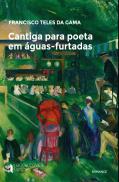Cantiga para Poeta em Águas-Furtadas