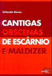 Cantigas Obscenas de Escárnio e maldizer