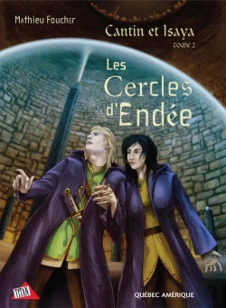 Bertrand.pt - Cantin Et Isaya Tome 2 - Les Cercles D'Endée