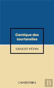 Cantique Des Tourterelles
