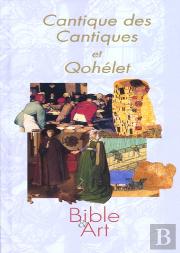 Cantiques Des Cantiques ; Qohelet ; T.2