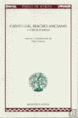 Bertrand.pt - Canto Del Macho Anciano Y Otros Poemas