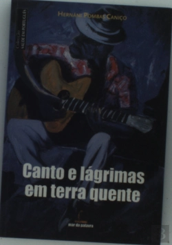 Bertrand.pt - Canto e Lágrimas em Terra Quente