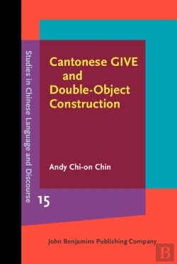 Bertrand.pt - Cantonese Give And Double-Object Construction
