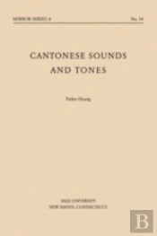 Cantonese Sounds And Tones
