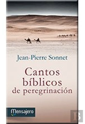 Cantos Bíblicos De Peregrinación