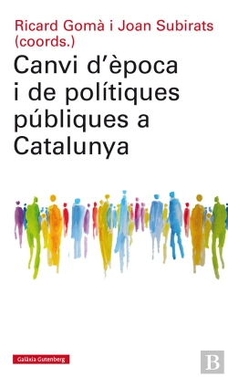 Bertrand.pt - Canvi D'Època I De Polítiques Públiques A Catalunya