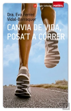Bertrand.pt - Canvia De Vida, Posa'T A Córrer