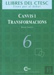 Canvis I Transformacions